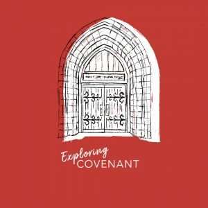 Exploring-Covenant